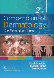 Compendium Of Dermatology For Examinations  (Old Edition)