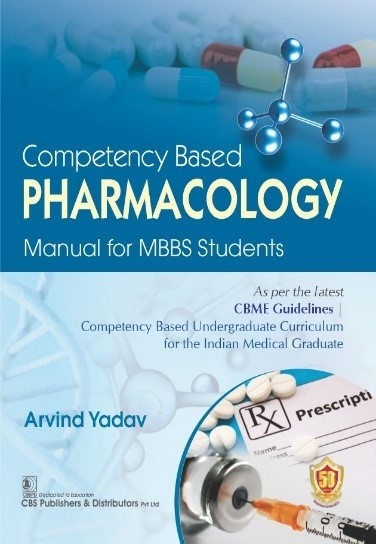 Competency Based Pharmacology Manual For Mbbs Students (Pb 2025)