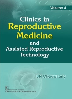 Clinics In Reproductive Medicine And Assisted Reproductive Technology Vol 4 (Hb 2022)