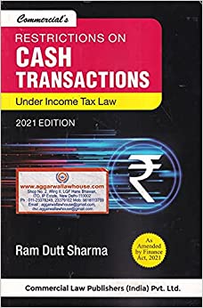 Restrictions On Cash Transactions” Under Income Tax Law