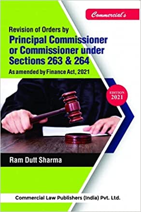 Revision By Principal Commissioner Or Commissioner Under  Sections 263 & 264