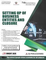 Setting Up Of Business Entities And Closure