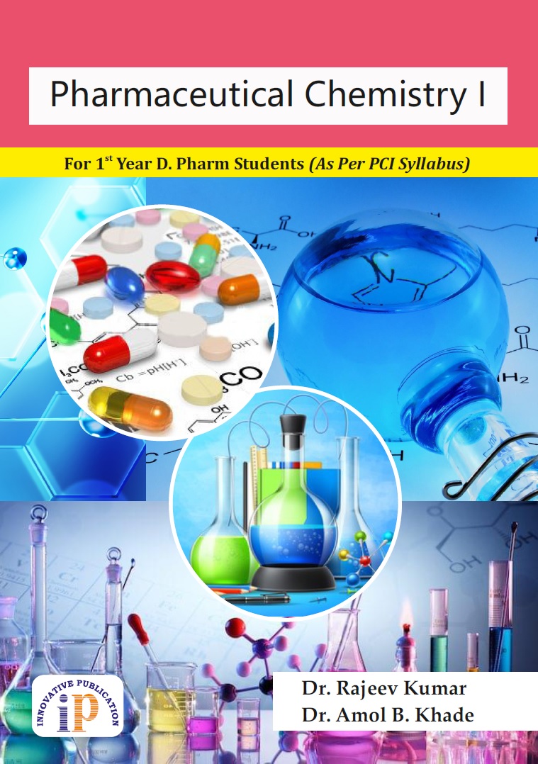 Pharmaceutical Chemistry I - For 1St Year D. Pharm Students (As Per Pci Syllabus)