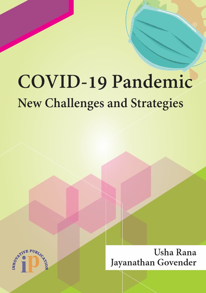 Covid-19 Pandemic: New Challenges And Strategies