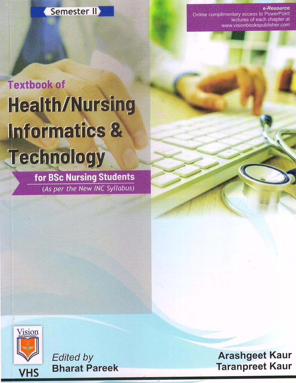 Health/Nursing Informatics & Technology For Bsc Nursing Students
