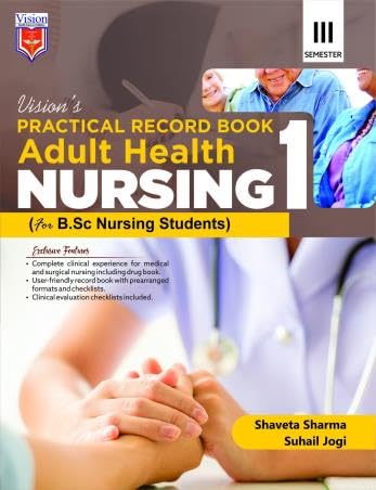 Practical Record Book of  Adult Health Nursing For  B.Sc-1.