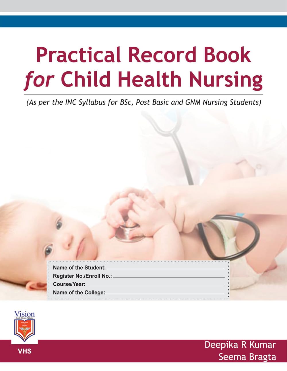 Practical Record Book of Child Health Nursing-1&2