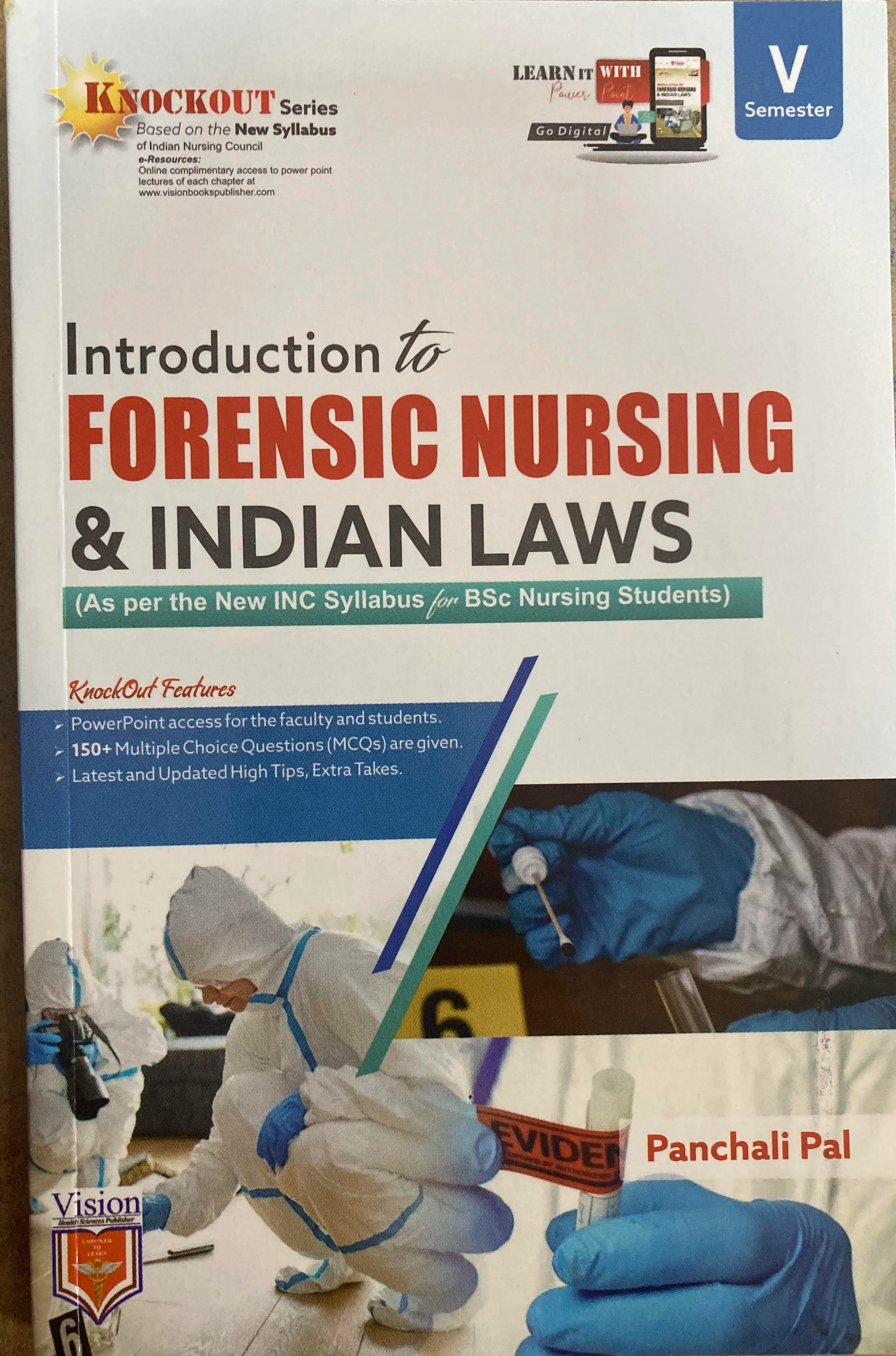 Introduction To Forensic Nursing And Indian Laws