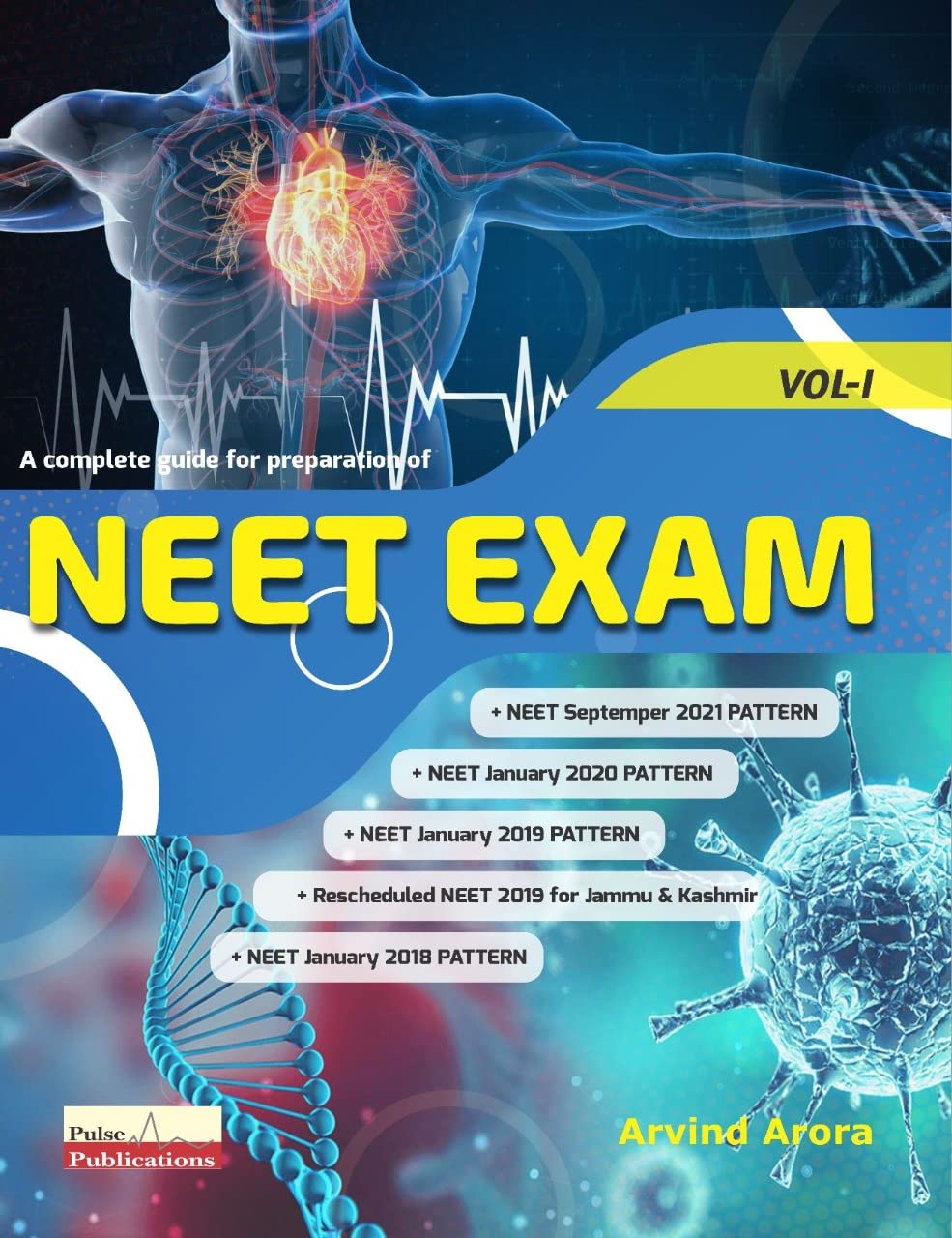 A Complete Guide For Preparation Of Neet Exam Volume 1