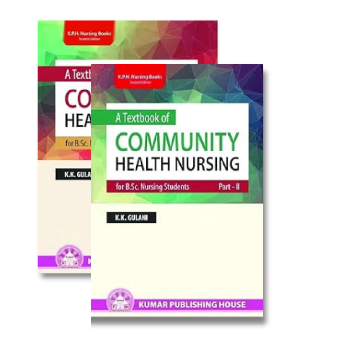 A Textbook Of Community Health Nursing for B.Sc. Nursing Students Part-1&2