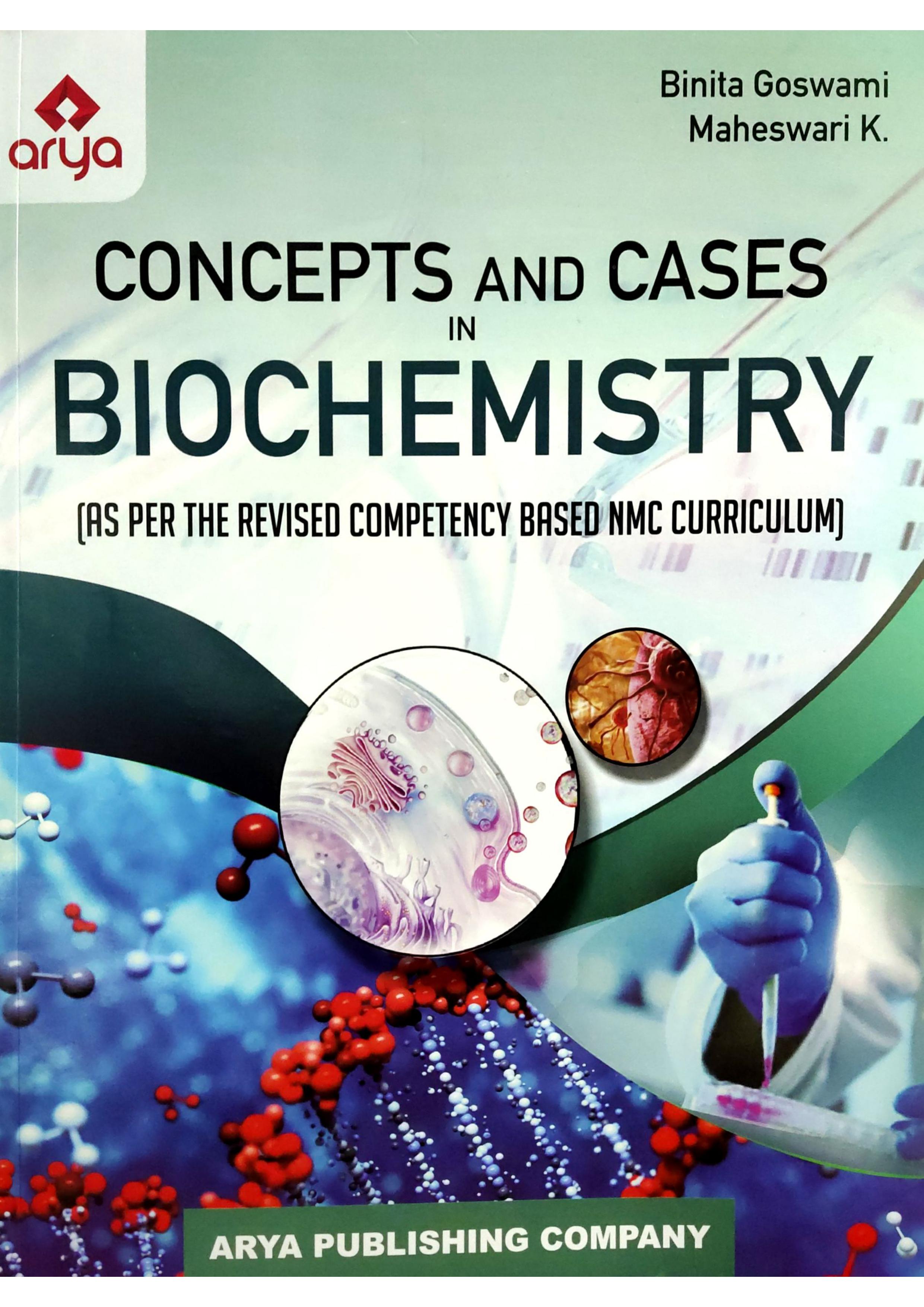 Concepts and Cases in Biochemistry(As per the revised competency)