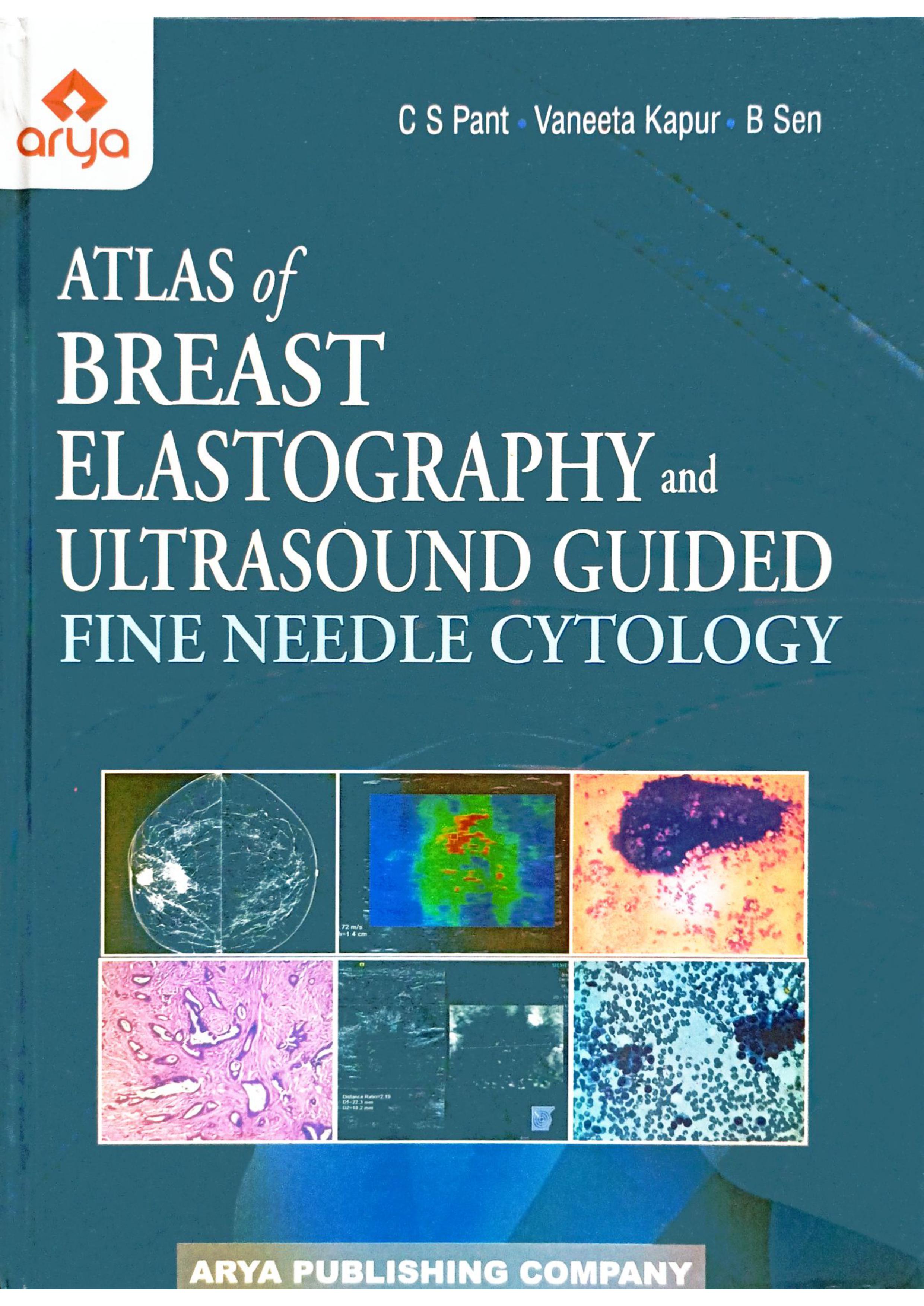 Atlas of Breast Elastography and Ultrasound Guided fine Needle Cytology