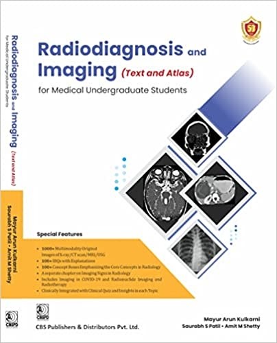 Radiodiagnosis And Imaging (Text And Atlas) For Medical Undergraduate Students (Pb 2023)