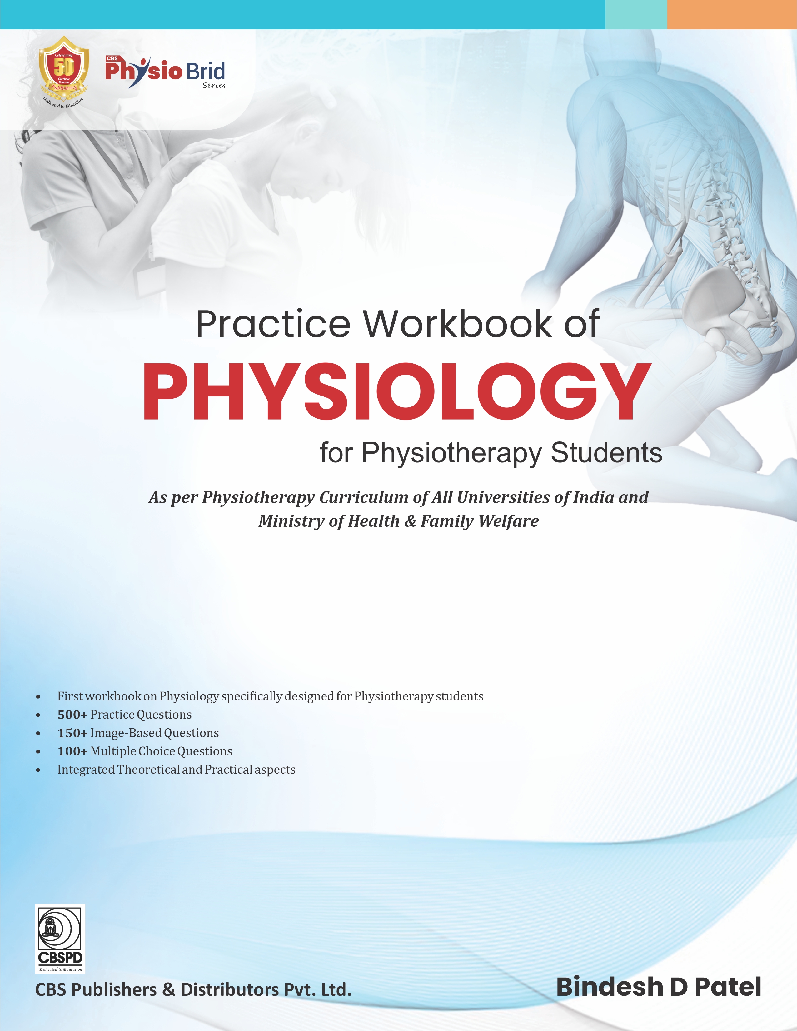 Practice Workbook Of Physiology For Physiotherapy Students (Pb 2025)