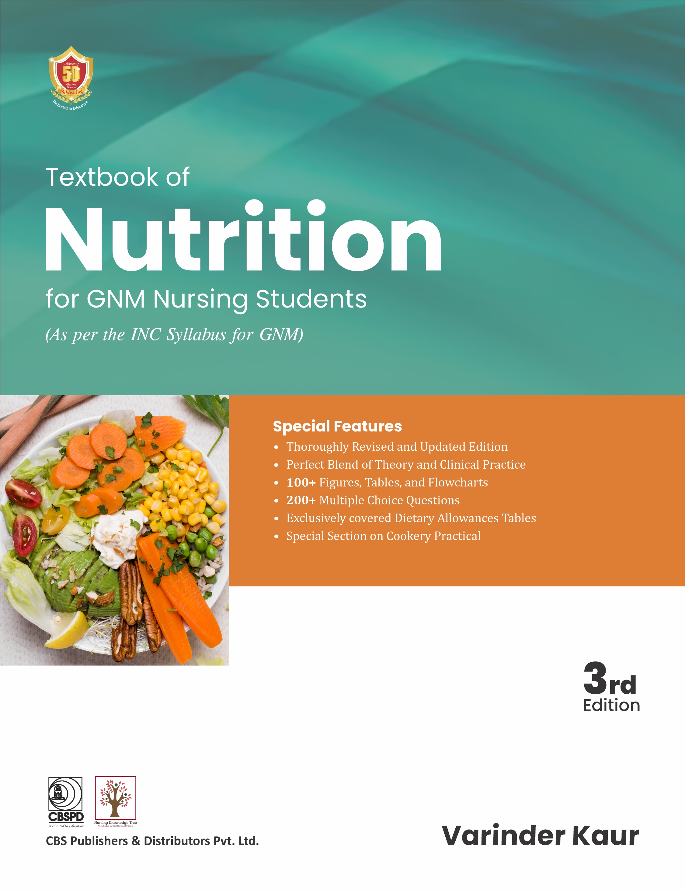 Textbook Of Nutrition For Gnm Nursing Students As Per The Inc Syllabus For Gnm 3Ed (Pb 2025)