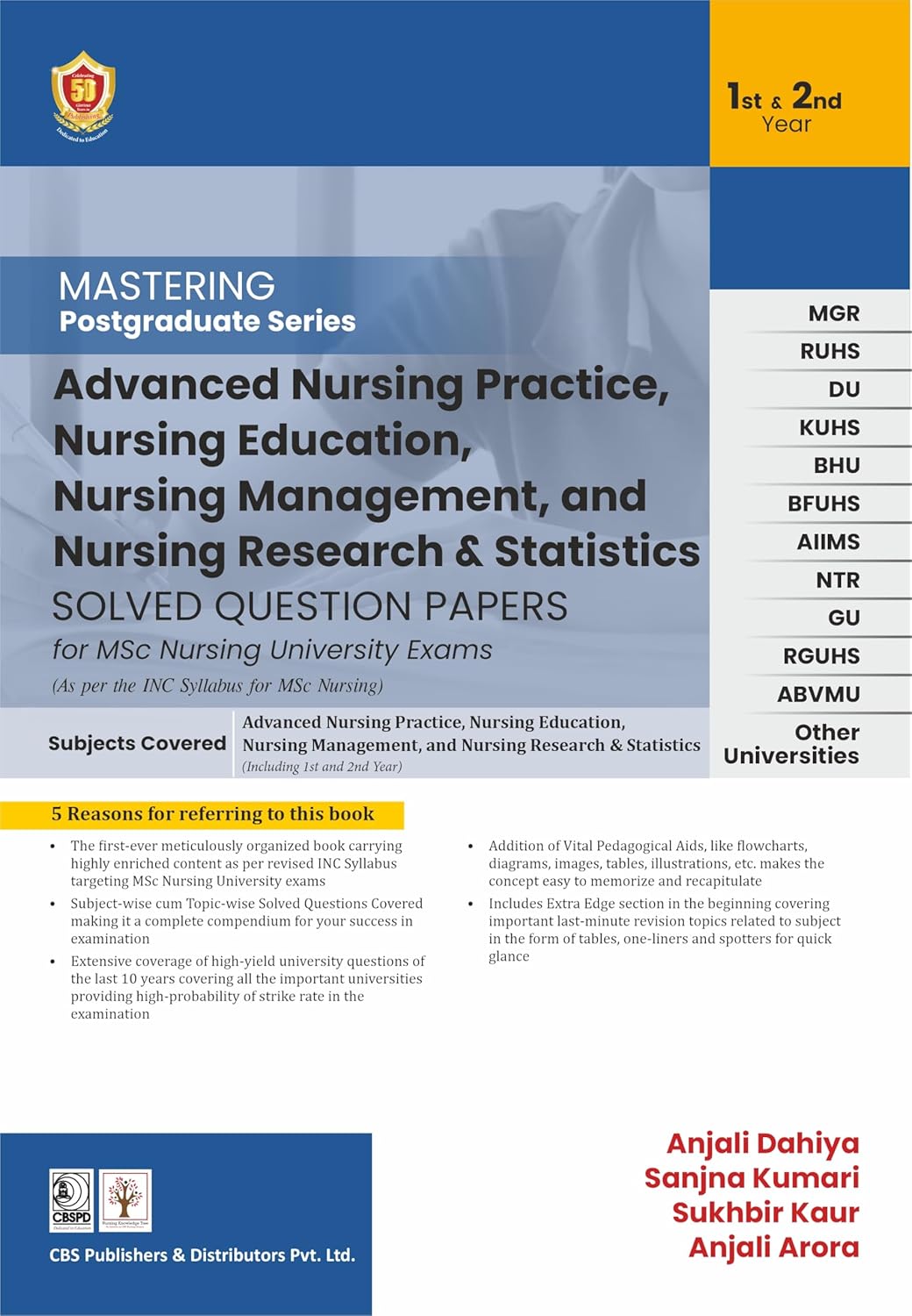 Mastering Postgraduate Series Advanced Nursing Practice Nursing Education Nursing Management Nursing Research And Statistics Solved Question Papers For Msc Nursing University Exams 1 & 2Nd Year (Pb 2026)	