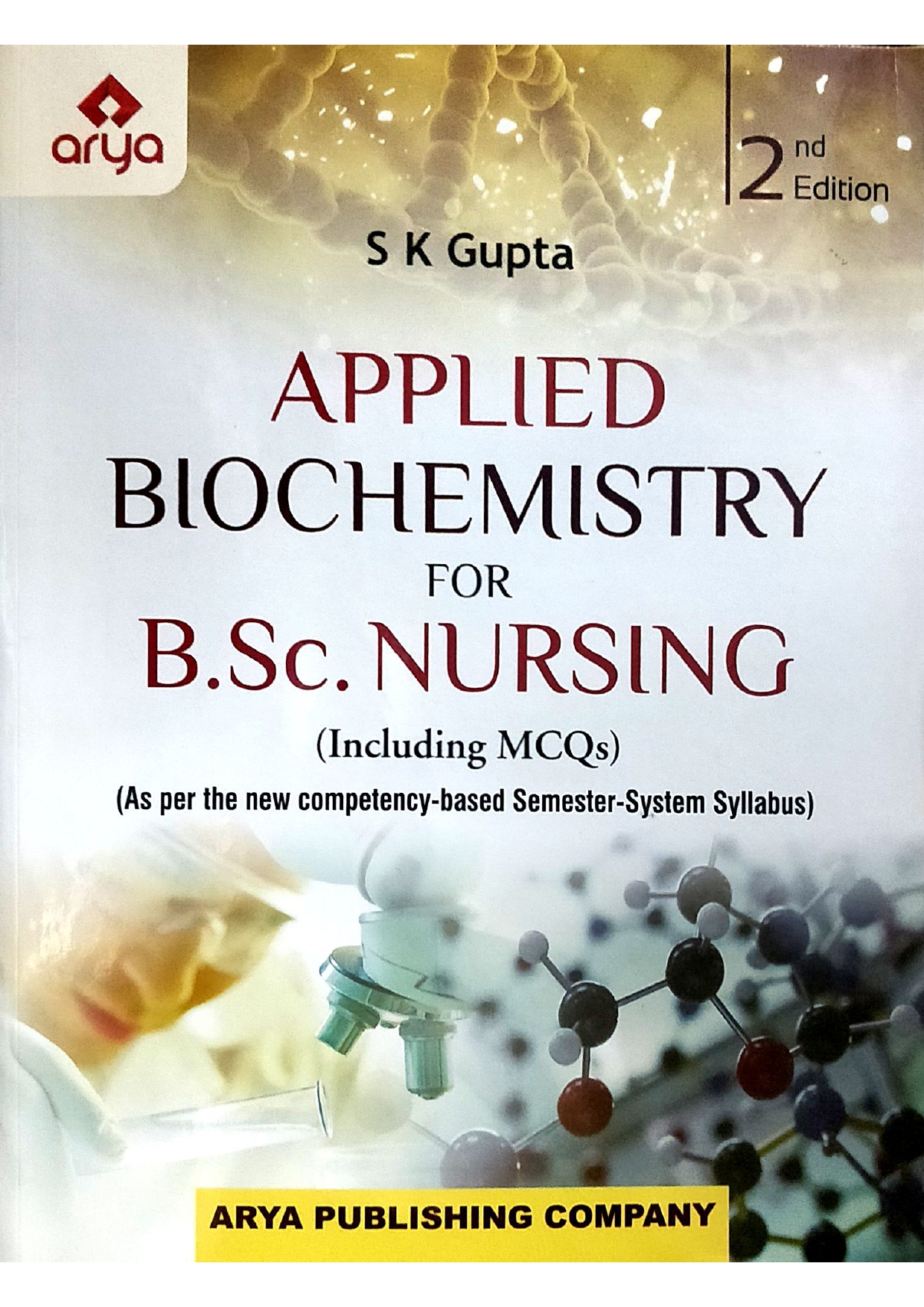 Applied Biochemistry and for B.sc. Nursing