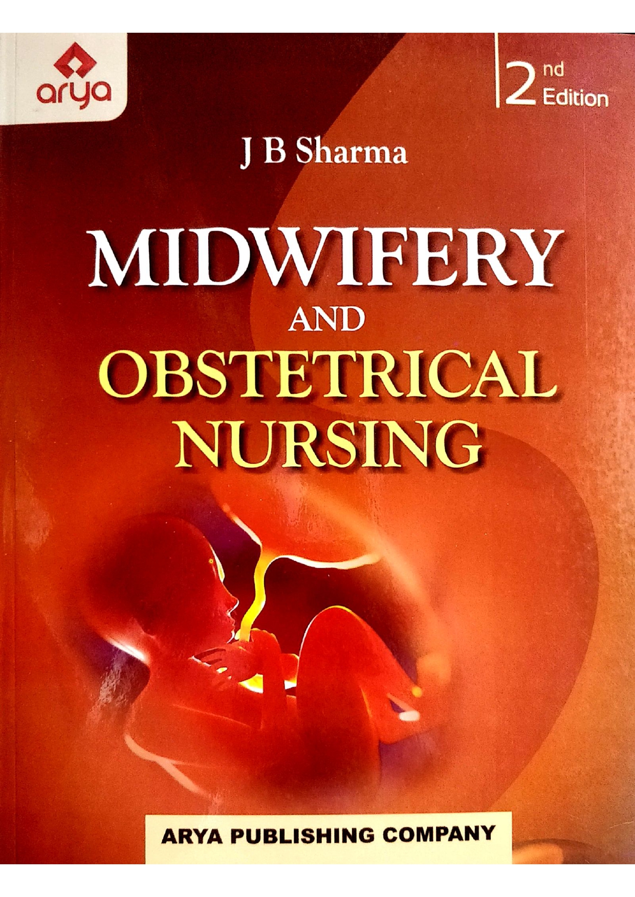 Midwifery and Obstetrical Nursing