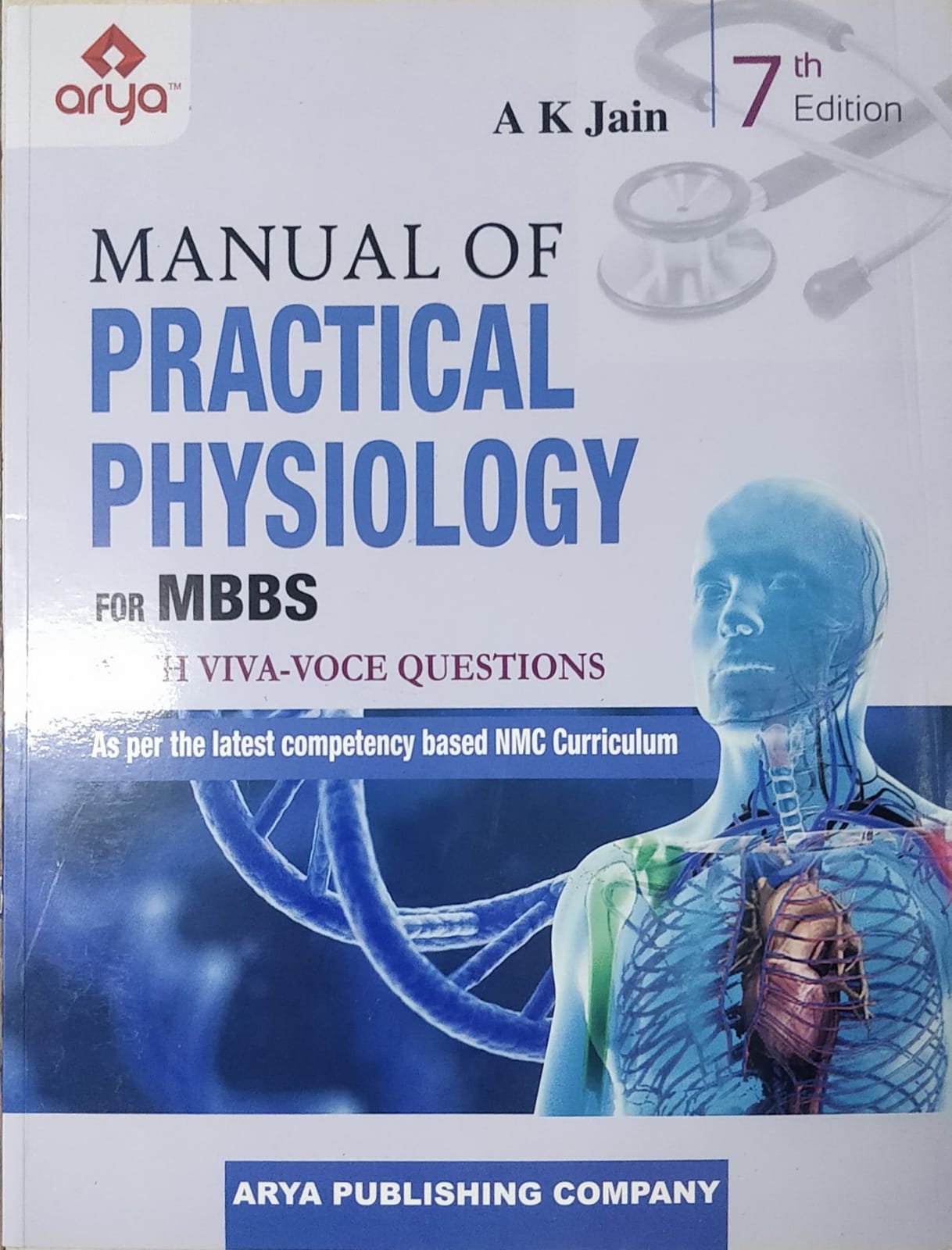 Manual Of Practical Physiology For MBBS (With Viva-Voce Questions) 7th /E