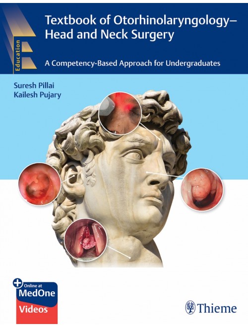 Textbook of Otorhinolaryngology—Head and Neck Surgery  1st 2023