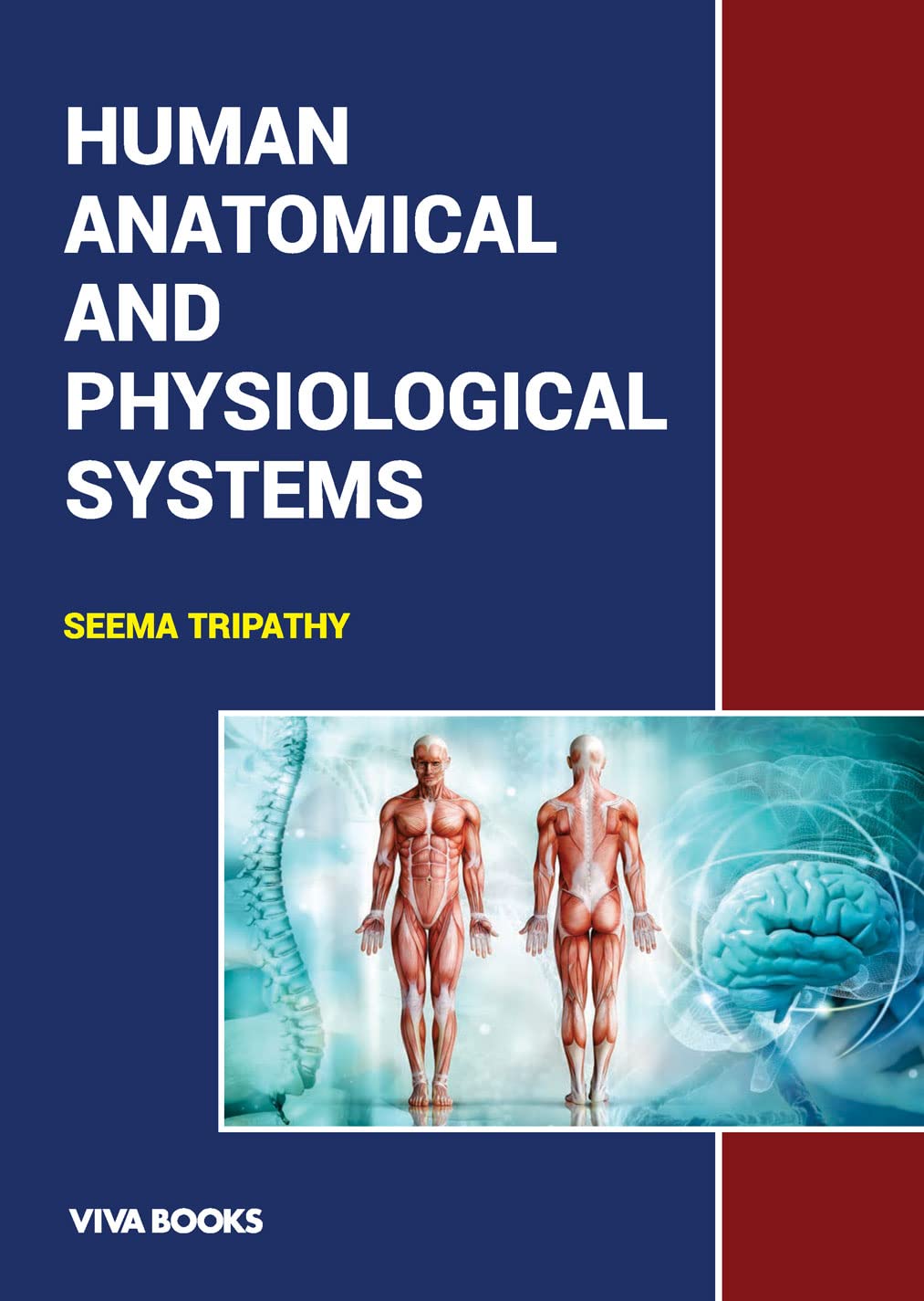 Human Anatomical and Physiological Systems 1st 2023