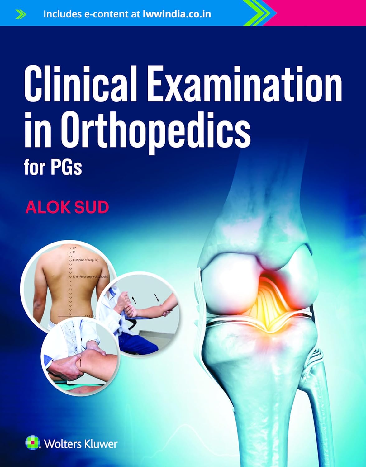 Clinical Examination In Orthopaedics For PGS