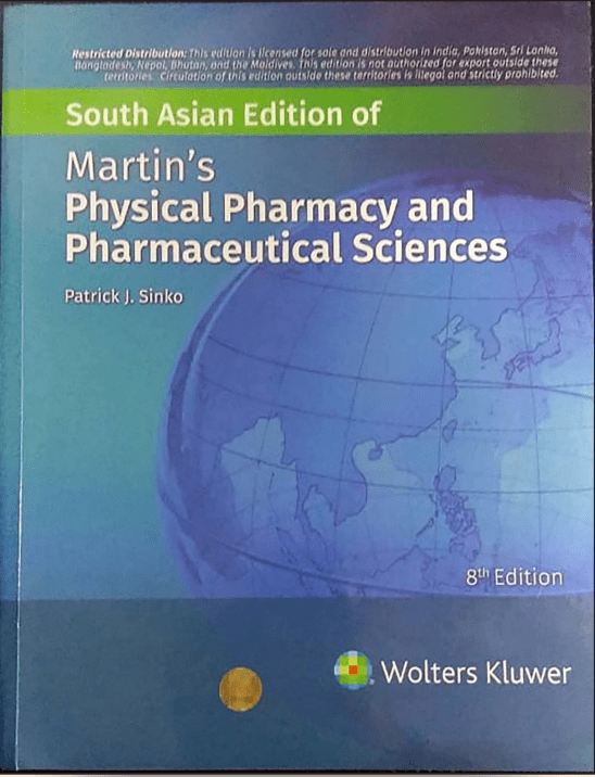 Martin’s Physical Pharmacy and Pharmaceutical Sciences
