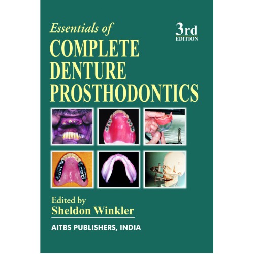 Essentials of Complete Denture Prosthodontics, 3/Ed. (H.B.)