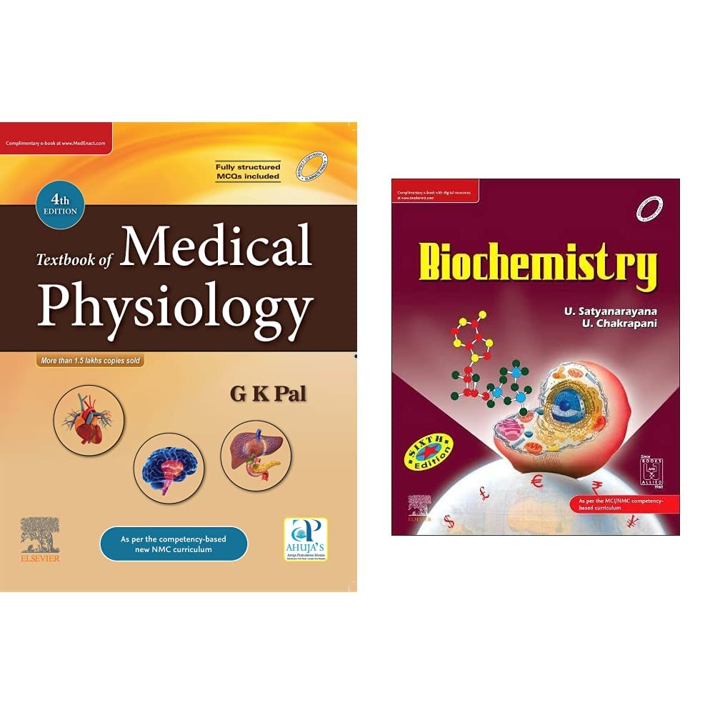 Textbook of Medical Physiology by Pal + Biochemistry by Satyanarana