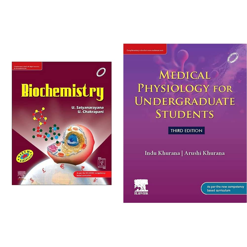 MBBS 1st prof Satyanarayana Biochemistry + Khurana Medical Physiology