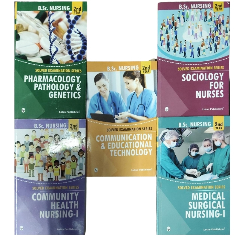 Solved Examination Series  B.Sc nursing 2nd Year Sociology for Nurses,Pharmacology Pathology& Genetics,Communication and Educational Technology,Community Health Nursing ,Medical Surgical Nursing-1 (BSC Nursing)