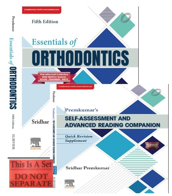 Essentials of Orthodontics, 5e and Premkumar’s SELF-ASSESSMENT AND ADVANCED READING COMPANION (2 books set) | Essentials of Orthodontics provides a high-level strategic overview of century of orhtodontic discipline