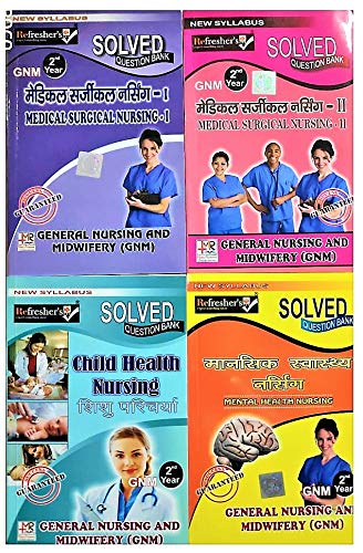 Refresher'S-G.N.M 2Nd Year Solved Question Bank In Hindi (4 Books Set)-(Subjects-Medical Surgical Nursing- 1 & 2, Physchiatry &Mental Health ,Child Health Nursing )