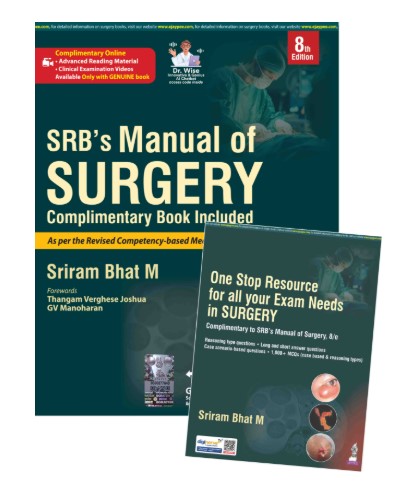 SRB’s Manual of Surgery with One Stop Resource for All Your Exam Needs in Surgery