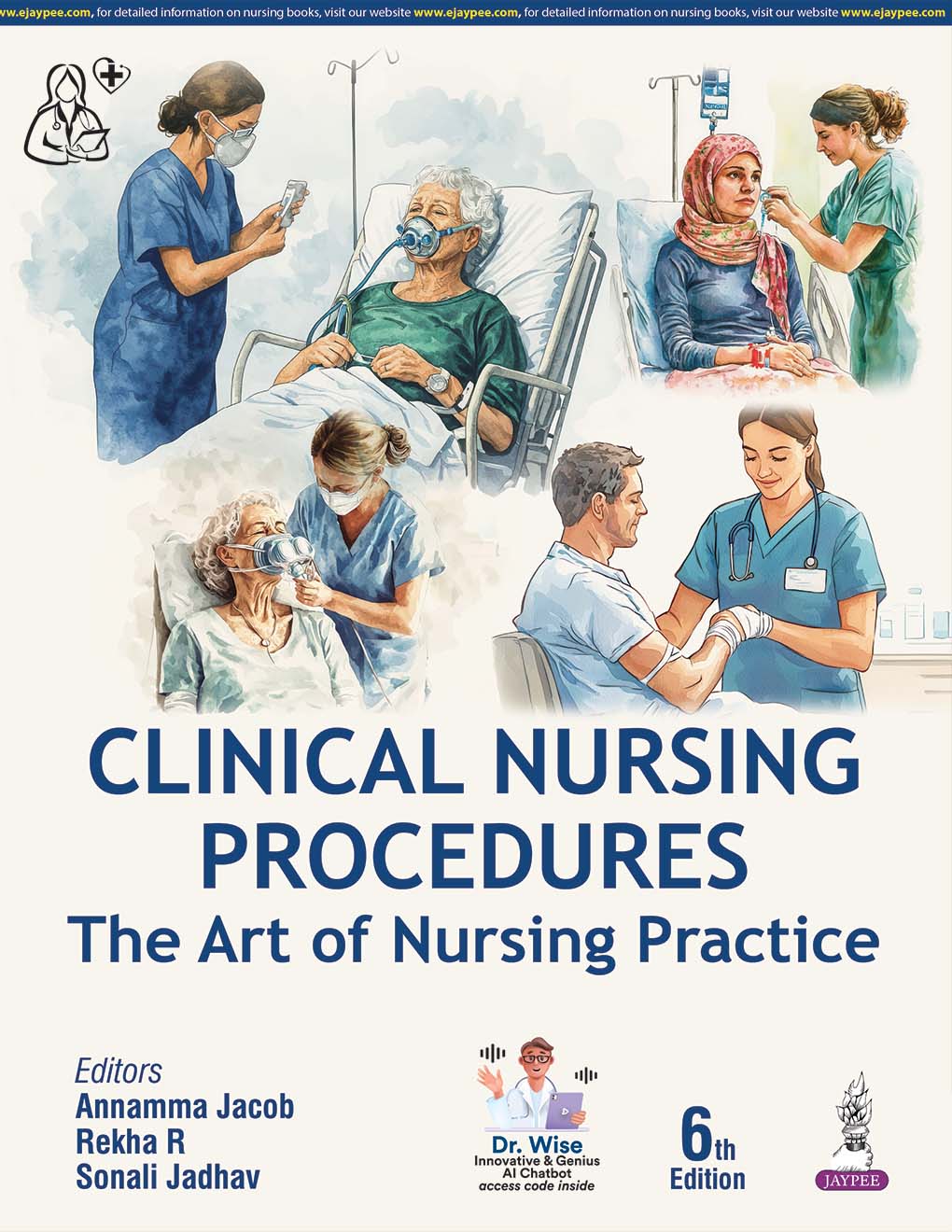 Clinical Nursing Procedures: The Art of Nursing Practise