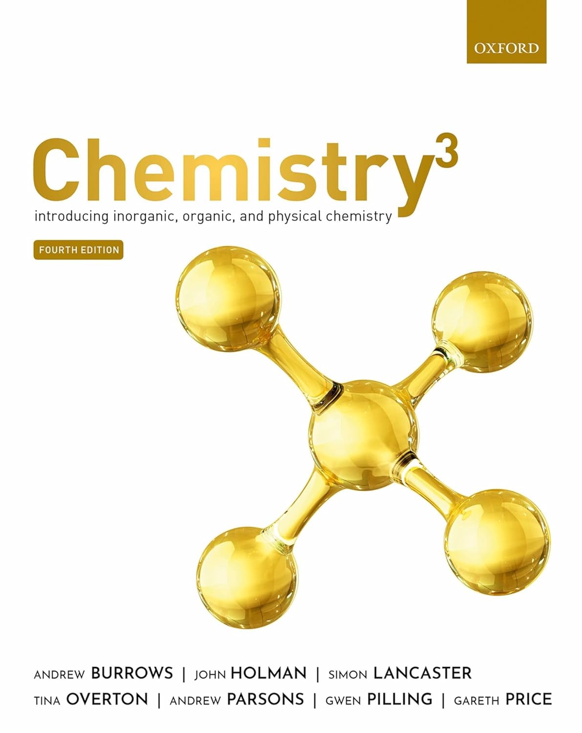 Chemistry³: Introducing Inorganic, Organic and Physical Chemistry (4th Edition) | New Arrival