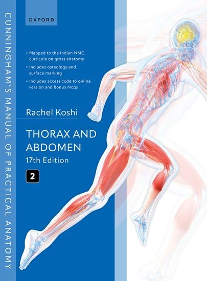 Cunningham's Manual of Practical Anatomy, Volume 2: Thorax & Abdomen