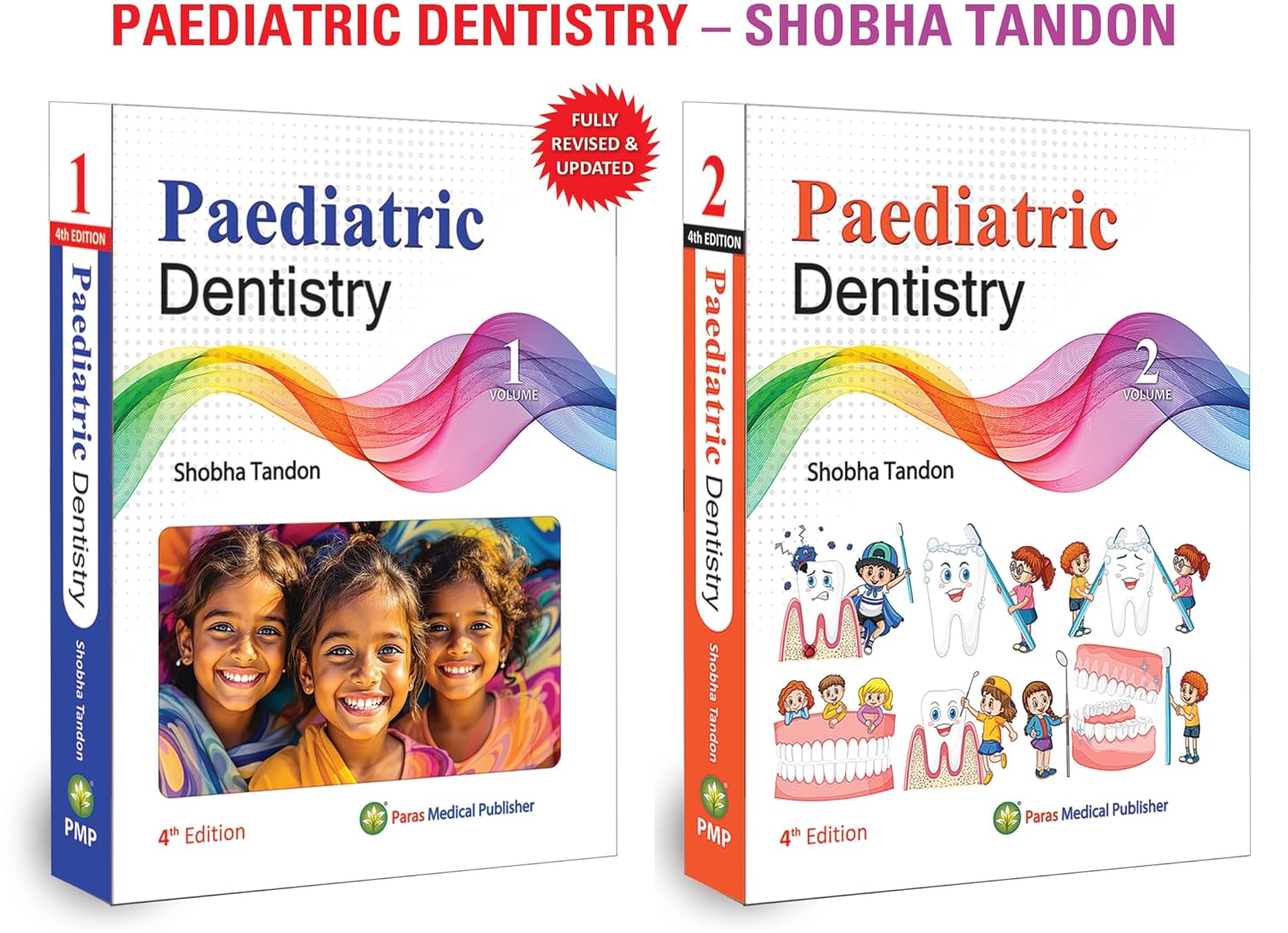 Paediatric Dentistry (4th Edition 2026) (2 Vols Set)