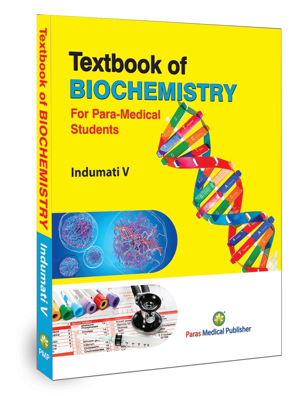Textbook of Biochemistry (For Paramedical Students)