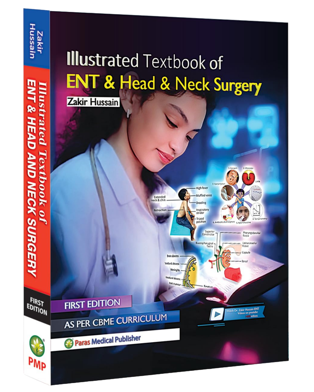 Illustrated Textbook of ENT and Head and Neck Surgery 1st/2025