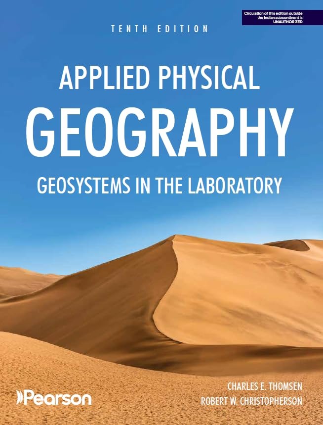 Applied Physical Geography: Geosystems in the Laboratory,10th | AIBH Exclusive