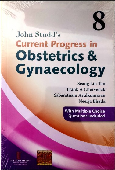 John Studd’s Current Progress in Obstetrics Gynaecology Vol 8 2025 by Seang Lin Tan | AIBH New Arrivals