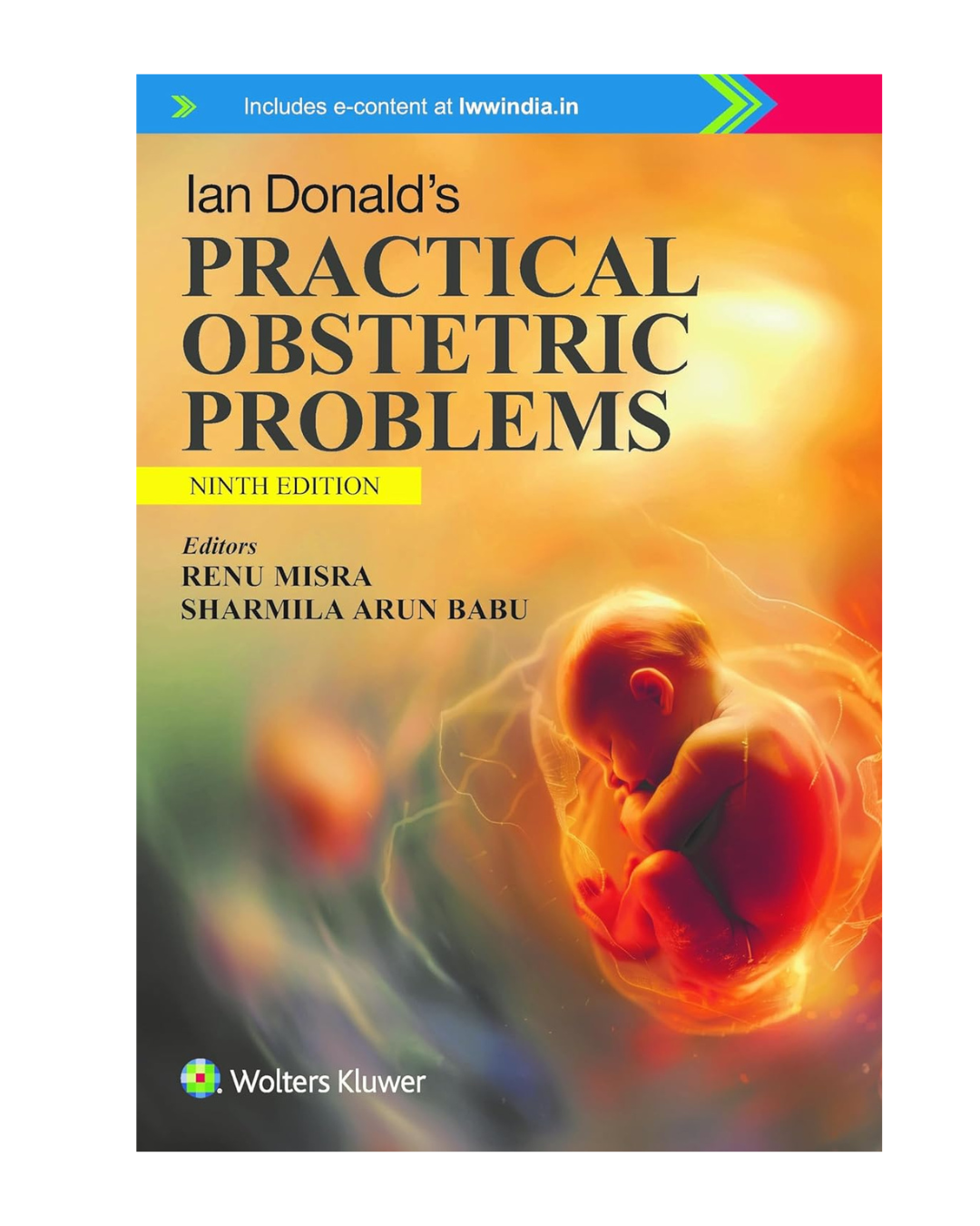 Ian Donald’s Practical Obstetrics Problems 9th edition 2024 by Renu Misra