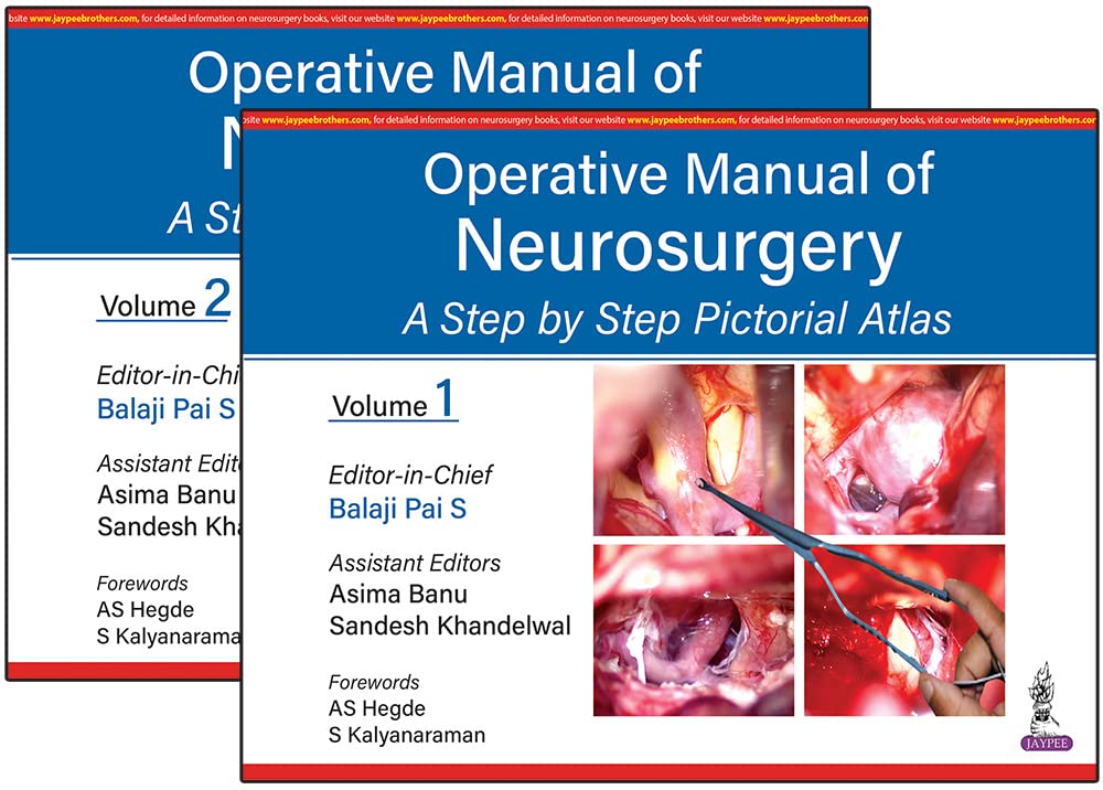 OPERATIVE MANUAL OF NEUROSURGERY A STEP BY STEP PICTORIAL ATLAS: Two Volume Set