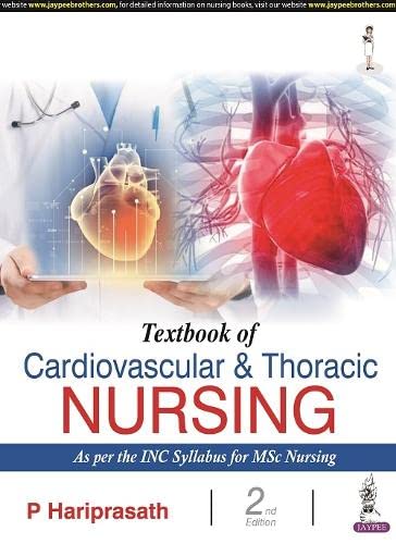Textbook Of Cardiovascular & Thoracic Nursing As Per The Inc Syllabus For Msc Students